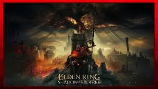 Back to Shadow of the Erdtree! | Elden Ring: Shadow of the Erdtree #5