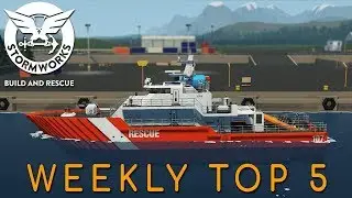 Stormworks Weekly Top 5 Workshop Creations - Episode 41