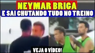 VÍDEO: Neymar BRIGA com jogador e sai chutando tudo do treino do Barcelona - VEJA O VÍDEO