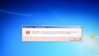 [How To] ERROR. UxTheme.dll is missing from your computer. Windows 7 [SOLVED]