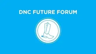DNC Future Forum - Houston, TX
