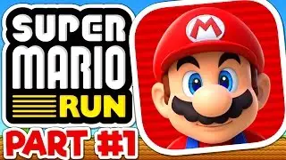 SUPER MARIO RUN | Part 1 (iPhone Gameplay)