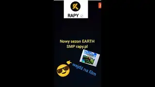 wchodzimy na serwer rapy.pl EARTH SMP nowa edycja