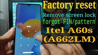Factory Reset Itel A60s (A662LM)