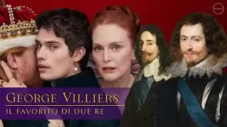 Mary and George: The True Love Story Between the King and the Duke of Buckingham 