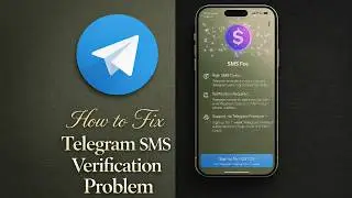 Telegram SMS Fee Fix How to Verify Telegram Without SMS Charges