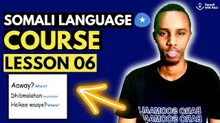 Somali language course - Lesson 06 - Useful sentences related to in the house part 01