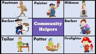 Our Helpers Name and Their Work in English| Community Helpers With Explanation | Our Helpers Name |