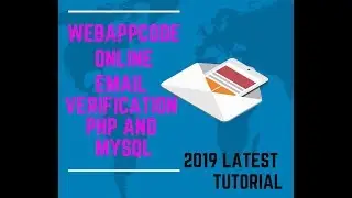 HOW TO CREATE EMAIL VERIFICATION IN PHP MYSQL  [2019] | course overview