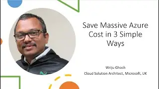 Save Massive Azure Cost in 3 Simple Ways