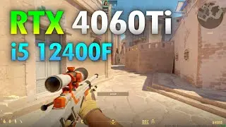 RTX 4060 Ti Counter Strike 2 | i5 12400F + RTX 4060 Ti CS2