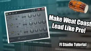 HOW TO MAKE WEST COAST LEAD IN FL STUDIO