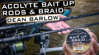 Acolyte Bait Up Rods and Braid | Dean Barlow | Match Fishing