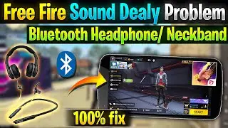 How To Fix Sound Delay On Bluetooth Headphones In Free Fire | Earphone sound delay problem in FF