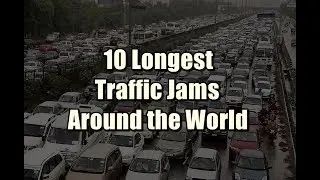 World's longest traffic-jam