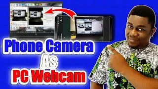 How to Use Your PHONE CAMERA as Webcam for your PC