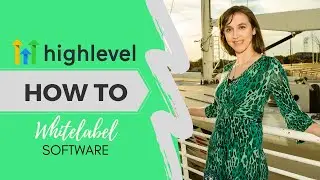 How to White Label Gohighlevel
