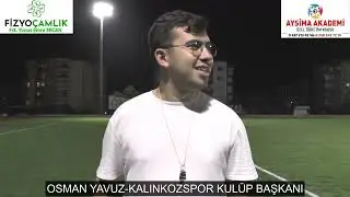 OSMAN YAVUZ KALINKOZSPOR KULÜP BAŞKANI