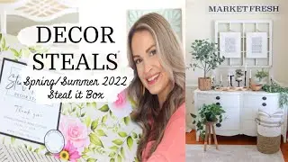 Decor Steals Spring / Summer 2022 Steal It Box Unboxing! 🌼