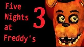 Прохождения Five Nights At Freddy's #3[Пересрал по полной]