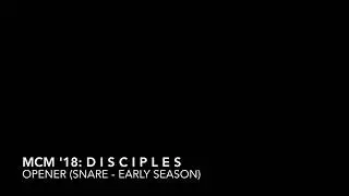 Music City Mystique 2018 Disciples Opener Snare Transcription (Early Season)