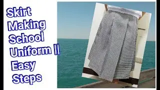 Skirt Making School Uniform | Easy Step