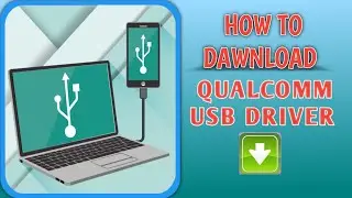 How To Dawnload Qualcomm USB Driver || Windows 10,11 || Tech Nagendra