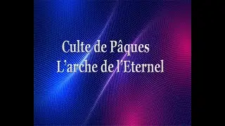 Culte De Pâques