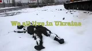 We All Live in Ukraine