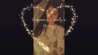 PREGNANCY IS REALLY A  BLESSING || MUST KNOW || THE FACT