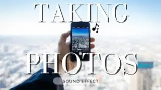Taking Photos Sounds Effects📸Camera Shutter Sound Effect📸No Copyright Sound Effects