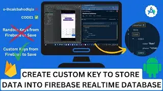 How to Create Custom Keys & Path Strings in Firebase Realtime Database | Efficient Data Storage Tips