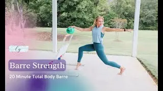 20 Minute Strength Focused Barre Workout