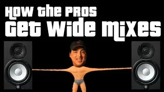 How the Pros Get Wide Mixes