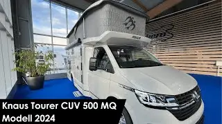 Knaus TOURER CUV 500 MQ Cuvision Modell 2024