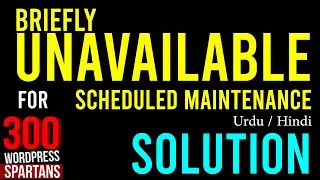 Fix Briefly Unavailable for Scheduled Maintenance Error in WordPress in Urdu | Hindi