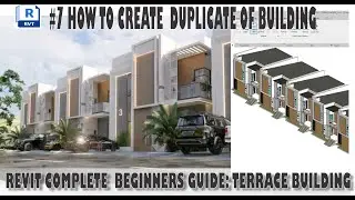 #7 TERRACE HOUSE, HOW TO DUPLICATE BUILDINGS  REVIT 2024 2025. #texas #newyork #birmingham #broadway