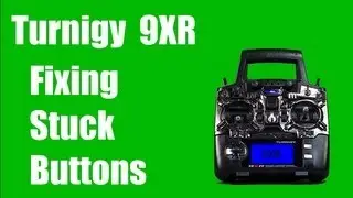 Turnigy 9XR - How to fix sticking buttons