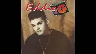 Eddie G - That's Just The Way She Makes Me Feel