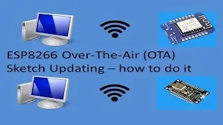 Tech Note 025 - ESP8266 OTA Sketch Updating