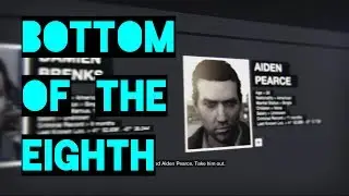 Watch_Dogs Gameplay - Bottom of the Eighth Walkthrough / Let's Play
