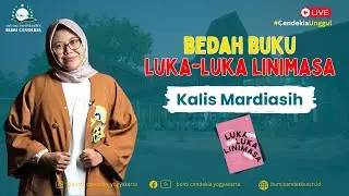 🔴[LIVE] Kalis Mardiasih Book Review "Luka-Luka Linimasa"