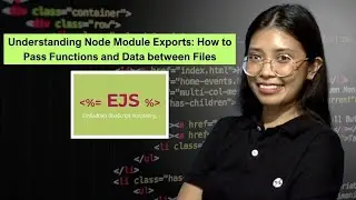ExpressJS Tutorial 14:  How to Pass Functions and Data between Files
