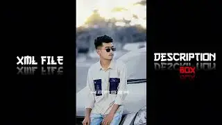 🤍🤯 || NEW TREND XML ||🔥💫 TIKTOK VIRAL XML FILE ||❤️‍🩹 THIS TREND XML BY