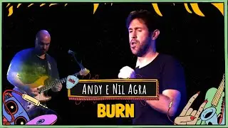 ANDY BARBIXAS e NIL AGRA tocam BURN (Deep Purple)