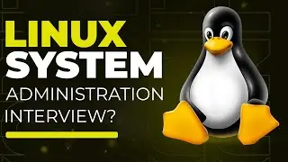 How to crack Linux interview | Linux System Administrator