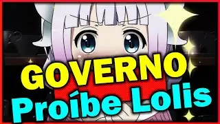 Governo Proíbe Lolis - (Lolicon Proibido) - (FBI MEME LOLI AGORA É REAL)