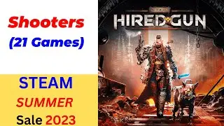 Steam Summer Sale 2023 - Shooters  fps & tps