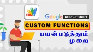 How to create Custom Functions in Google Sheets | Apps Script in Tamil