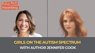 TPP 205: Jennifer Cook on Asperkids, Girls on the Spectrum, and More